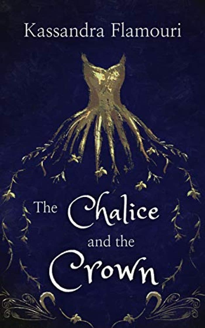 Book The Chalice and the Crown