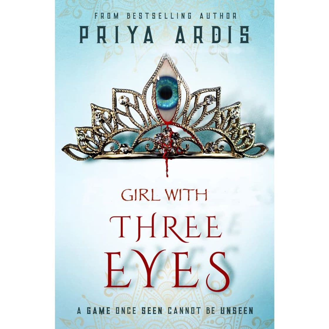 Book Girl With Three Eyes by Priya Ardis