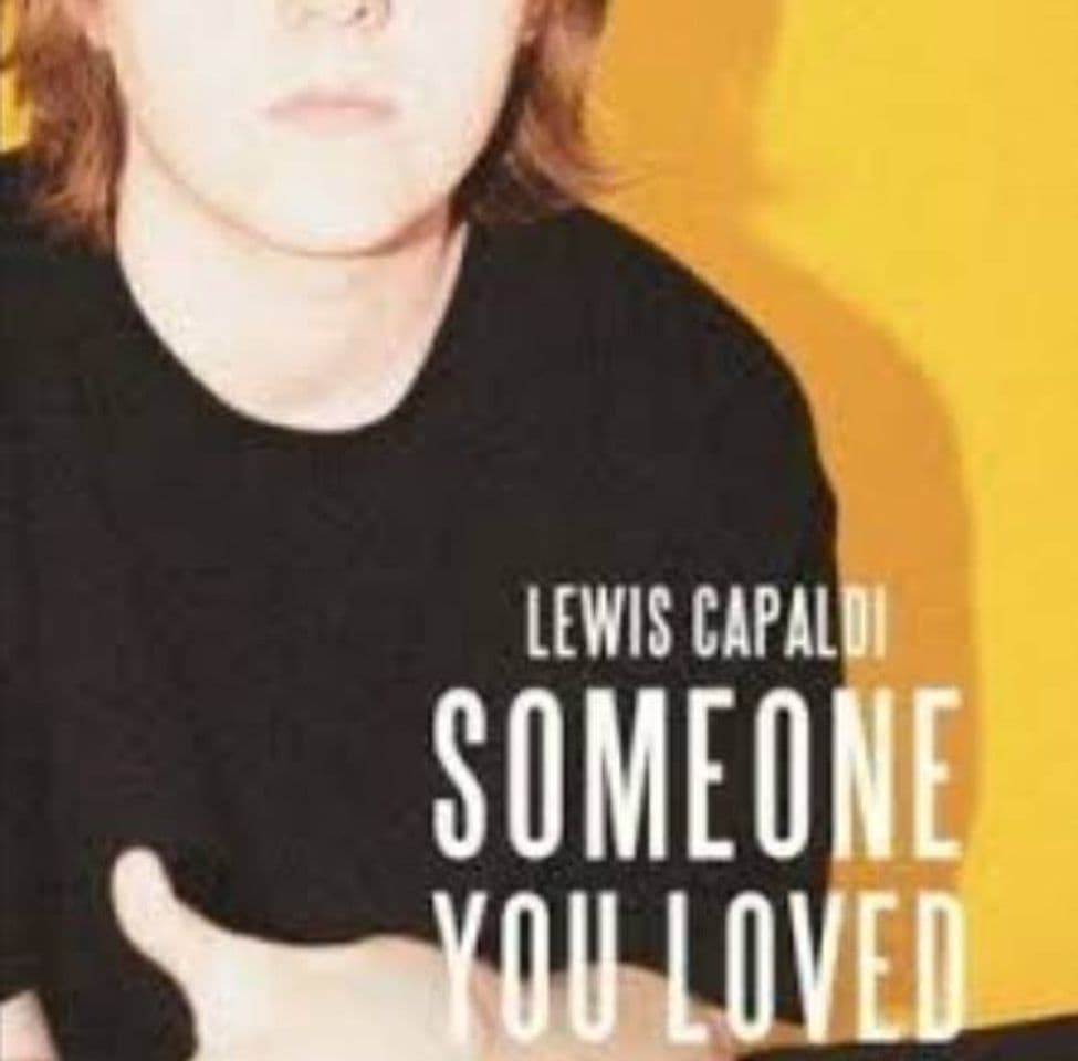 Canción Someone you Loved- Lewis Capaldi