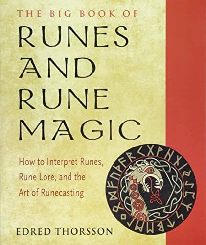 Libro The Big Book of Runes and Rune Magic: How to Interpret Runes,