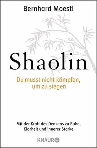 Libro Shaolin - Du musst nicht kmpfen