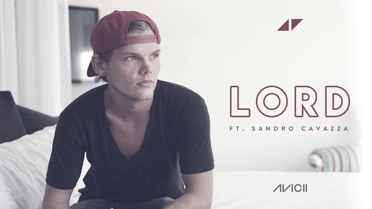 Music Avicii- Lord