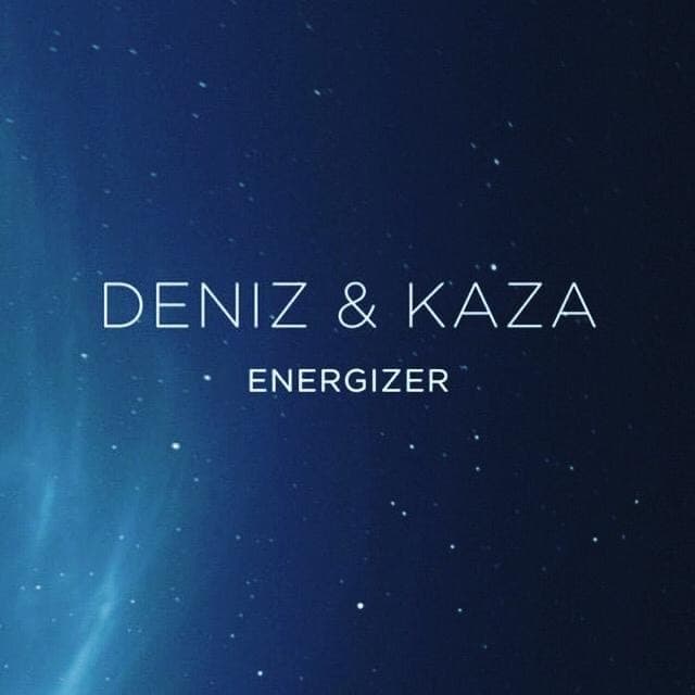 Canción Deniz&Kaza- Energizer