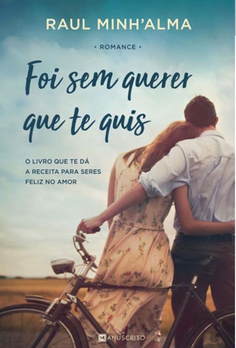 Book Foi sem Querer que te Quis - Raul Minh'alma - Fnac