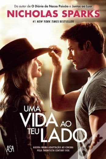 Libro Uma Vida ao Teu Lado • Nicholas Sparks 