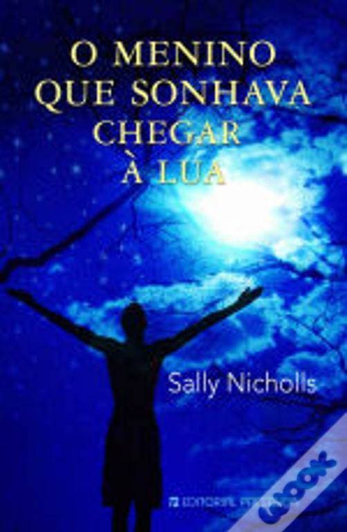 Libro O menino que sonhava chegar à lua