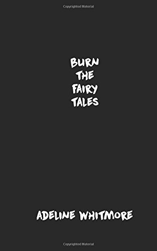 Libro Burn The Fairy Tales