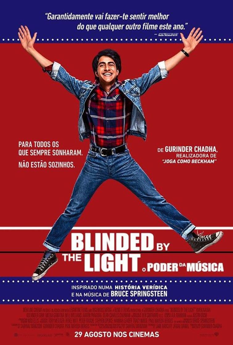 Fashion Blinded by the light - O Poder da Música