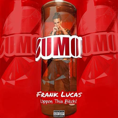 Product Sumol [Explicit]