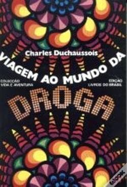 Book Viagem ao mundo da droga