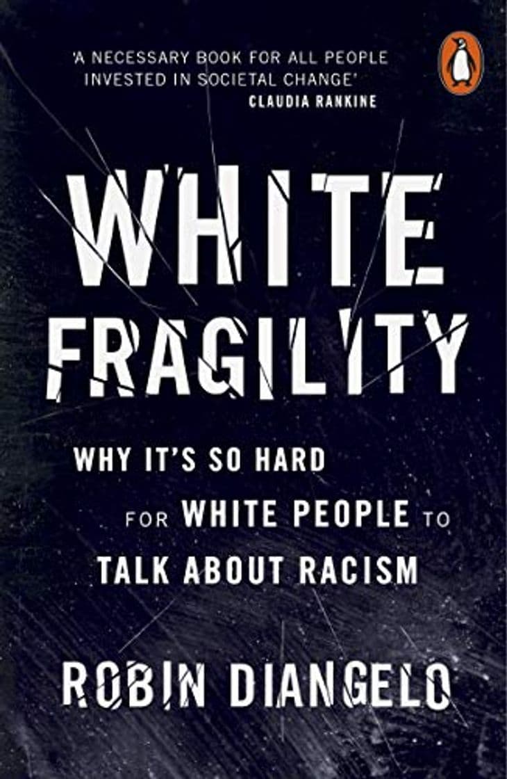 Libro White Fragility: Why It's So Hard for White People to Talk About