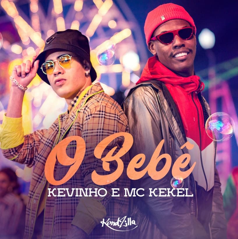 Music O bebé - Kevinho ✰