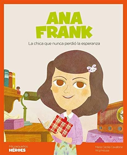 Book Ana Frank: La chica que nunca perdió la esperanza: 14