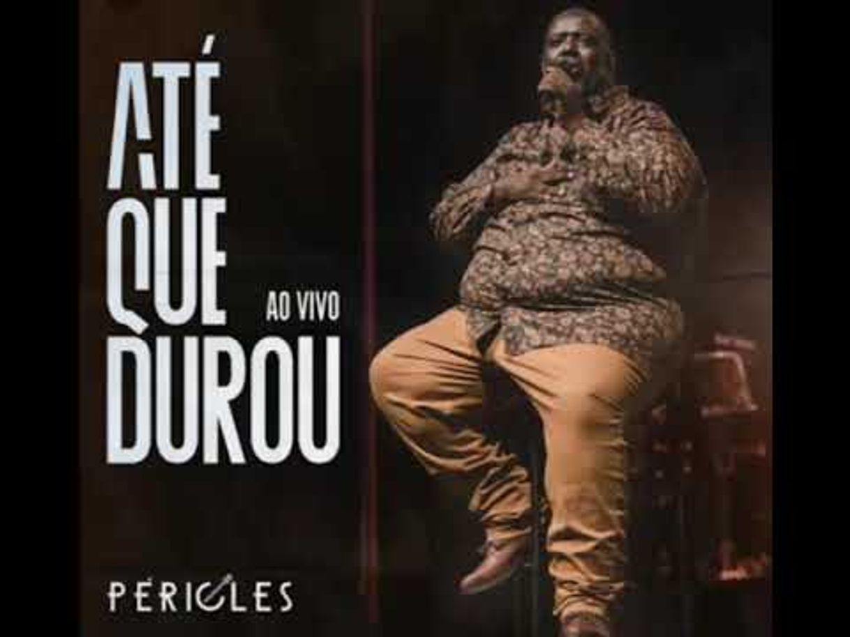 Music PÉRICLES - ATÉ QUE DUROU (AO VIVO) - YouTube