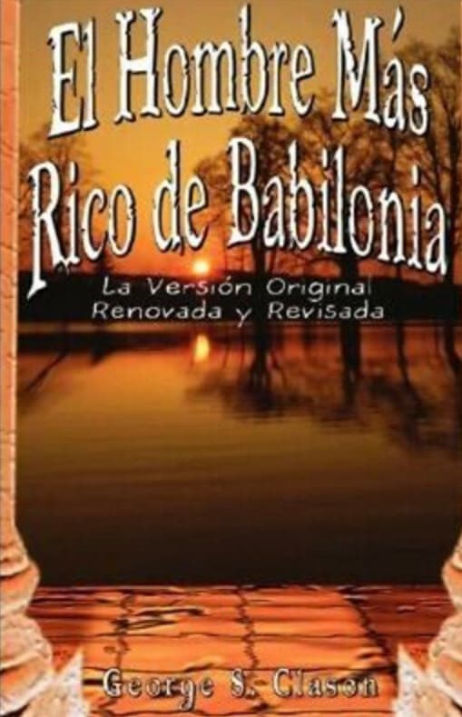 Libro El Hombre Natal Rico De Babilonia!