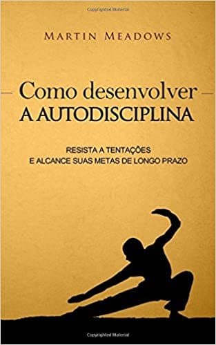 Book Como desenvolver a autodisciplina