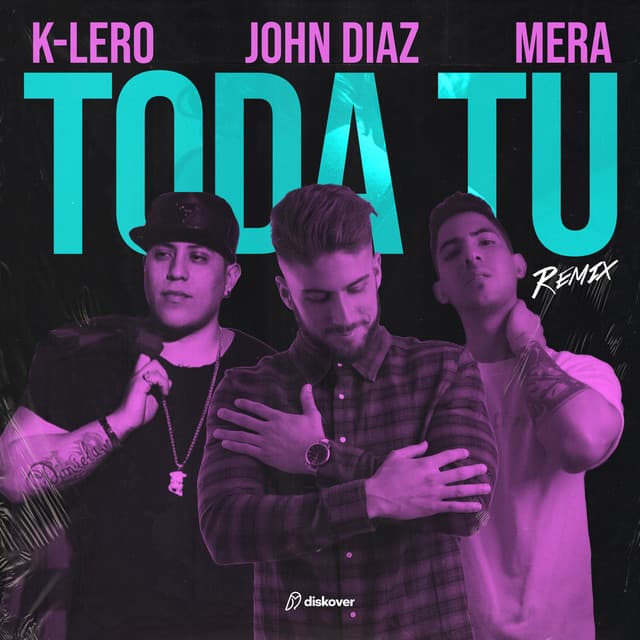 Music Toda Tú - Remix