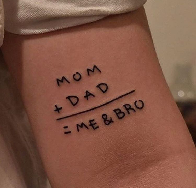 Moda Tatto "Mom and Dad = Me and Bro"