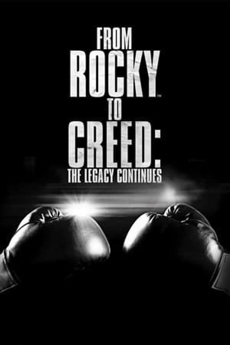 Película From Rocky to Creed: The Legacy Continues