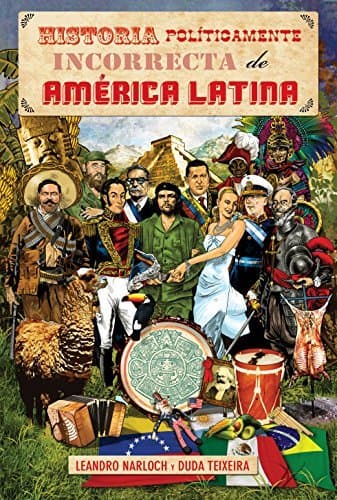 Book Historia Políticamente Incorrecta de América Latina