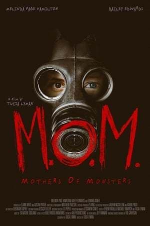 Movie M.O.M. Mothers of Monsters