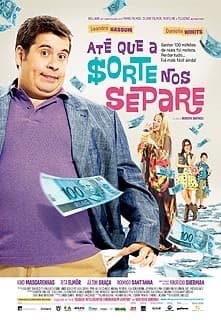 Película Até que a sorte nos separe 