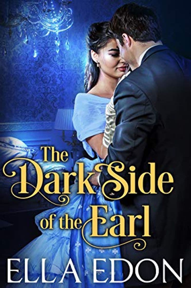 Libro The Dark Side of the Earl: Historical Regency Romance