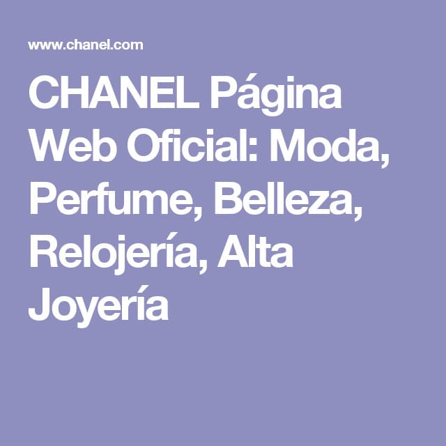 Moda CHANEL Página Web Oficial: Moda, Perfume, Belleza, Relojería ...