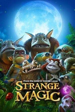 Movie Strange Magic