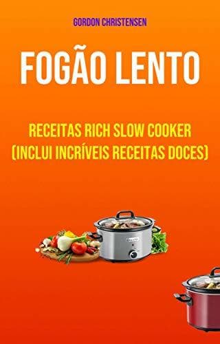 Product Fogão Lento: Receitas Rich Slow Cooker