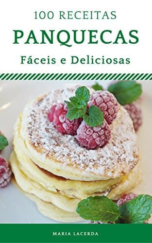 Book 100 receitas de Panquecas deliciosas e fáceis