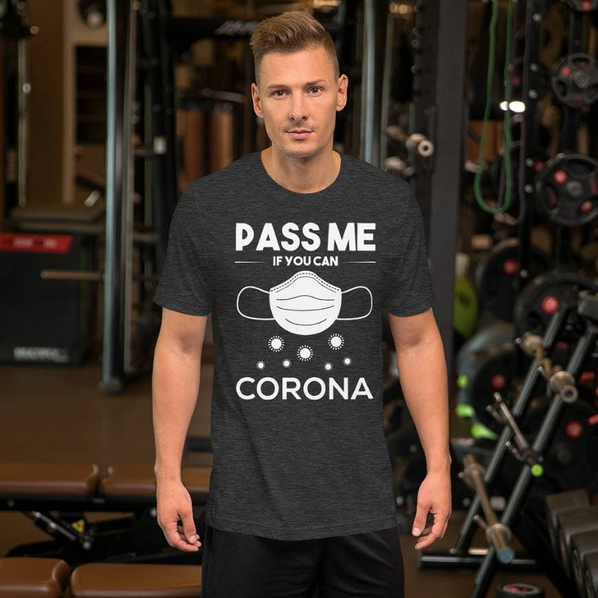 Product Pass Me If You Can Corona – Short-Sleeve Unisex T-Shirt