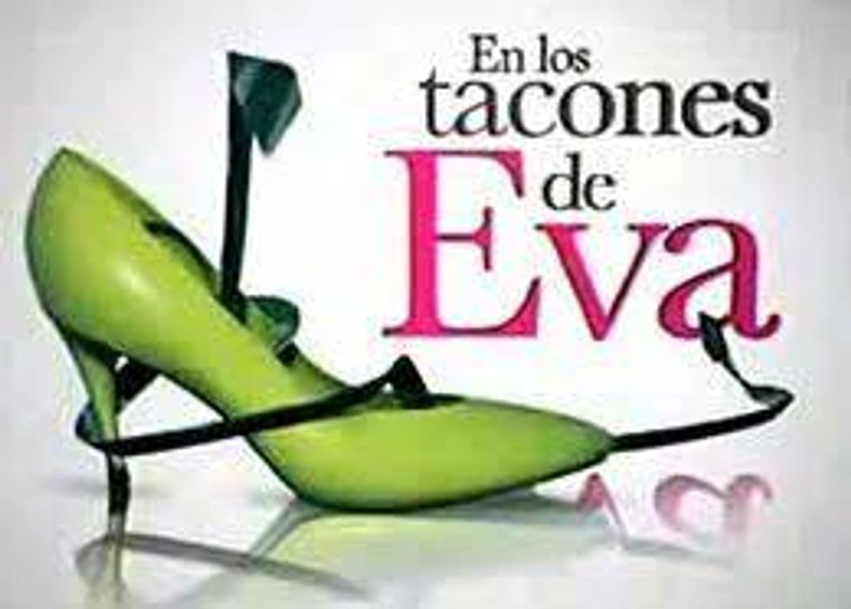 Fashion En los tacones de Eva