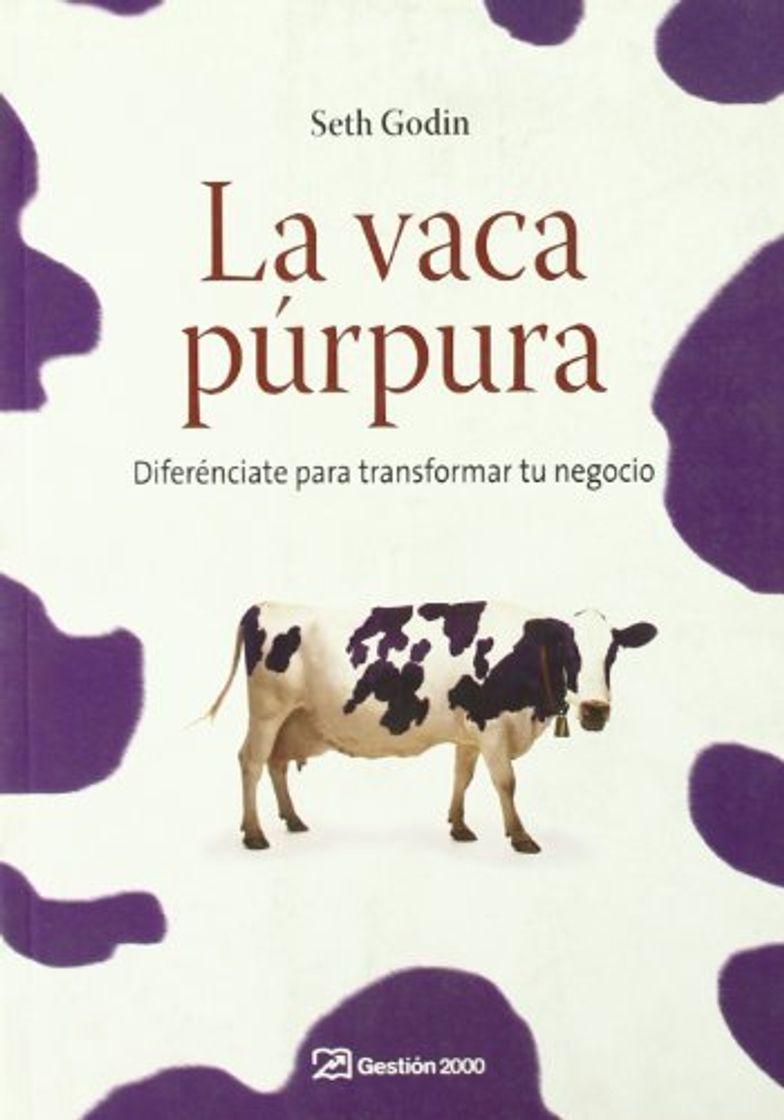 Libro La vaca púrpura: Diferénciate para transformar tu negocio