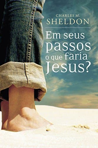 Book Em seus passos o que faria Jesus