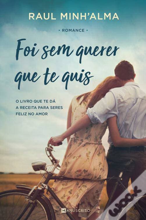 Book Foi assim que te quis by Raul Minh'alma  