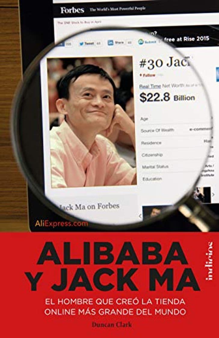 Book Alibaba y Jack Ma: El hombre que creó la tienda online más