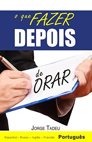 Book O que fazer DEPOIS de Orar