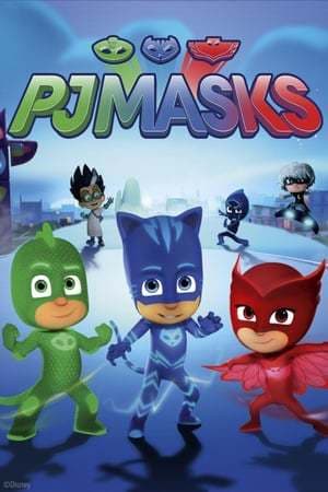 Serie PJ Masks