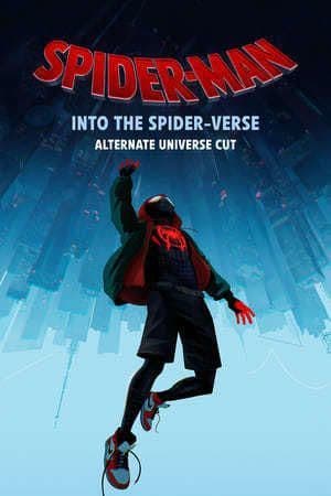 Movie Spider-Man: Into the Spider-Verse - Alt-Universe Cut