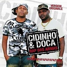 Music Cidinho & Doca - Rap das Armas (Parapapapa) Official Video