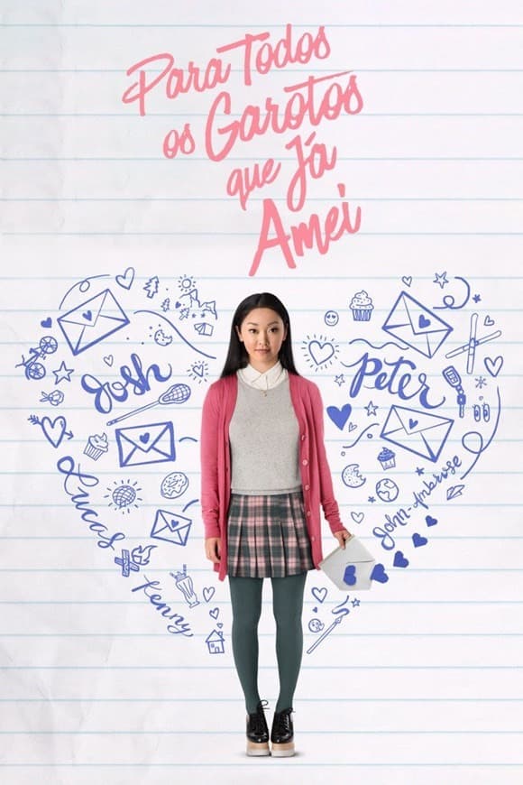 Película To All the Boys I've Loved Before