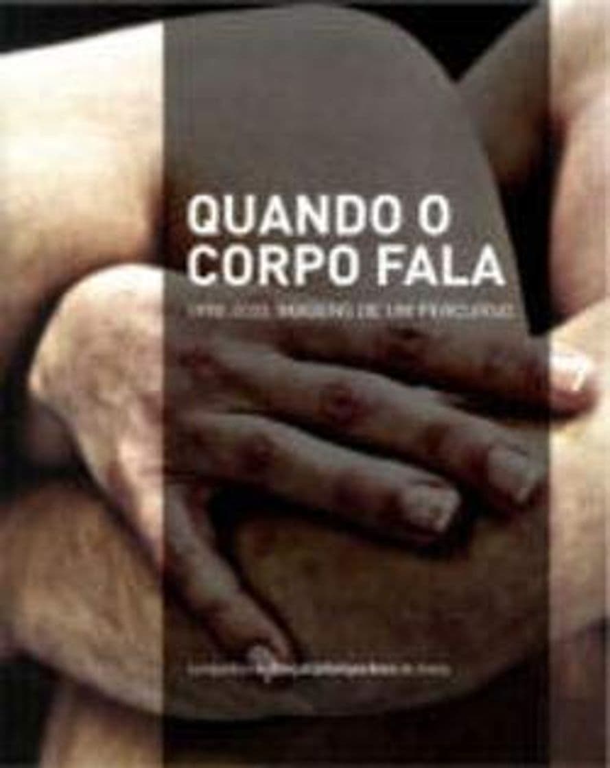 Libro Quando o Corpo Fala: 1990