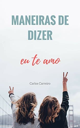 Book Maneiras de dizer eu te amo