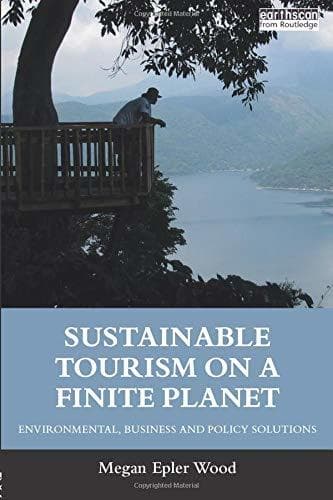 Book Sustainable Tourism on a Finite Planet [Idioma Inglés]