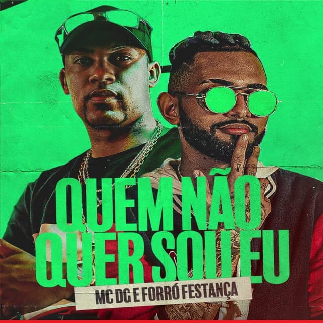 Canción Quem Não Quer Sou Eu