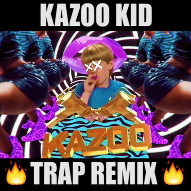 Canción Kazoo Kid Trap - Extended Mix