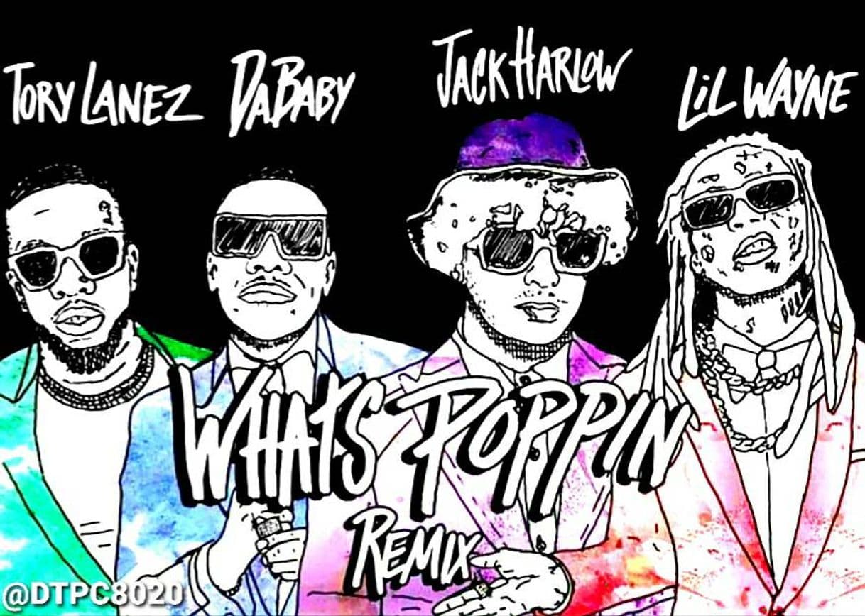 Canción WHATS POPPIN (feat. DaBaby, Tory Lanez & Lil Wayne) - Remix