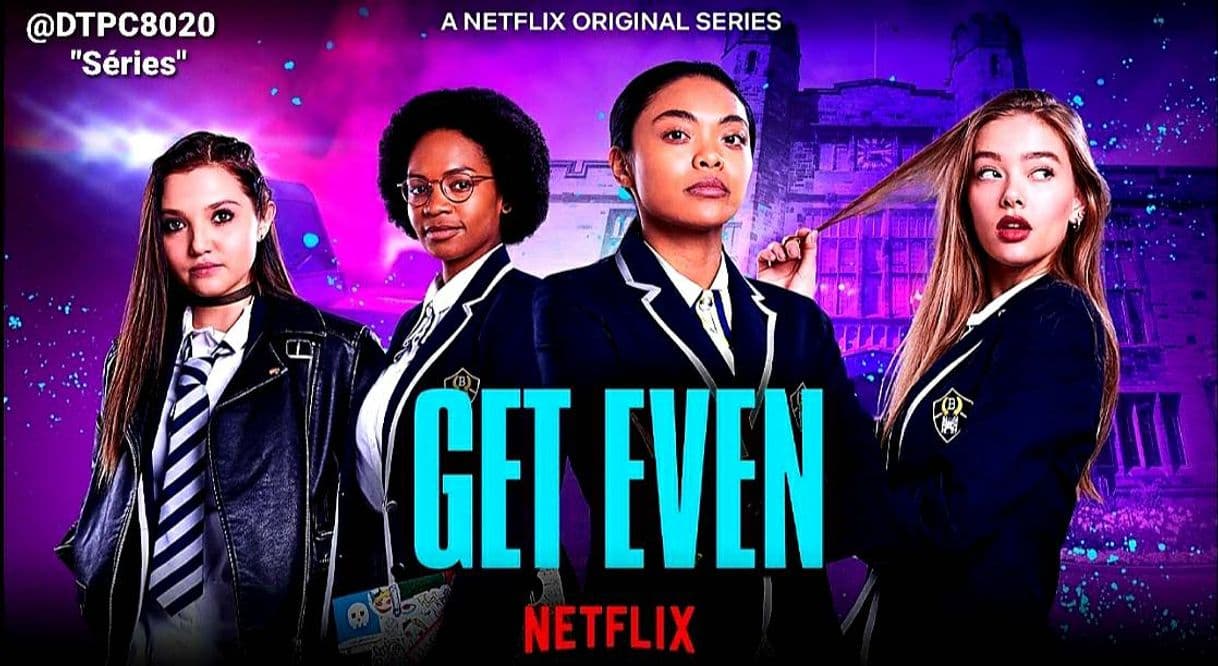 Serie Get Even