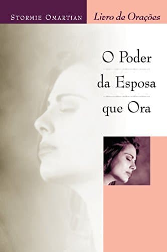 Book O poder da esposa que ora: Livro de orações